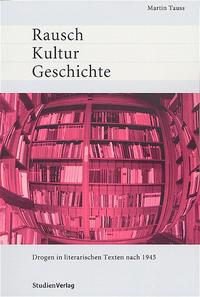 Vorderes Coverbild Rausch Kultur Geschichte