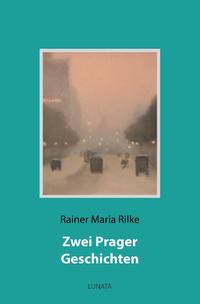 Vorderes Coverbild Zwei Prager Geschichten