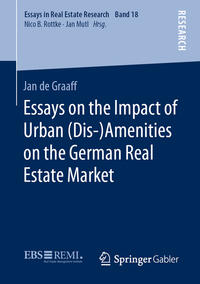 Vorderes Coverbild Essays on the Impact of Urban (Dis-)Amenities on the German Real Estate Market