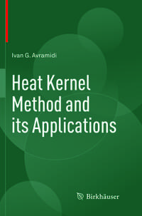 Vorderes Coverbild Heat Kernel Method and its Applications