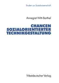 Vorderes Coverbild Chancen sozialorientierter Technikgestaltung