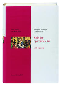 Vorderes Coverbild Köln im Spätmittelalter 1288-1512/13