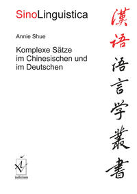 Vorderes Coverbild Komplexe Sätze im Chinesischen und im Deutschen