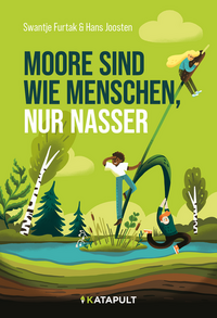 Vorderes Coverbild Moore sind wie Menschen, nur nasser