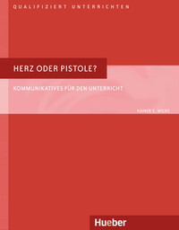 Vorderes Coverbild Herz oder Pistole?