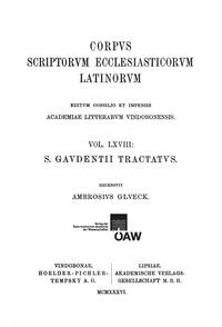 Vorderes Coverbild Sancti Gaudentii episcopi Brixiensis tractatus. Ad fidem codicum