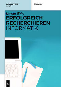 Vorderes Coverbild Erfolgreich recherchieren - Informatik