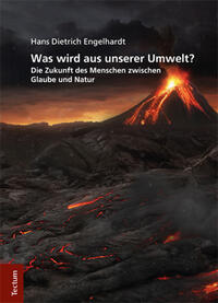 Vorderes Coverbild Was wird aus unserer Umwelt?