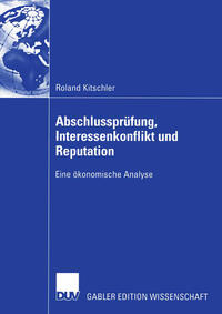 Vorderes Coverbild Abschlussprüfung, Interessenkonflikt und Reputation