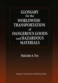 Vorderes Coverbild Glossary for the Worldwide Transportation of Dangerous Goods and Hazardous Materials