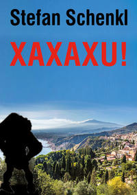 Vorderes Coverbild Xaxaxu!