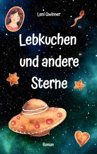 Vorderes Coverbild Lebkuchen und andere Sterne