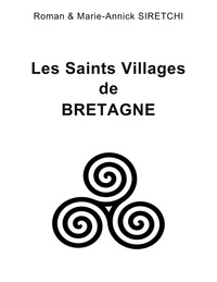 Vorderes Coverbild Les Saints Villages de Bretagne