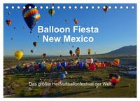 Vorderes Coverbild Balloon Fiesta New Mexico (Tischkalender 2026 DIN A5 quer), CALVENDO Monatskalender