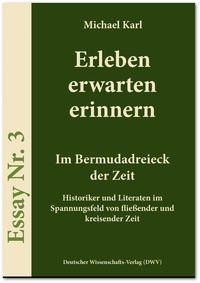 Vorderes Coverbild Erleben erwarten erinnern - Im Bermudadreieck der Zeit
