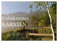 Vorderes Coverbild Unbekanntes Kärnten (Tischkalender 2026 DIN A5 quer), CALVENDO Monatskalender