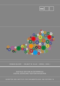 Vorderes Coverbild Digitale Edition in Österreich. Digital Scholarly Edition in Austria.