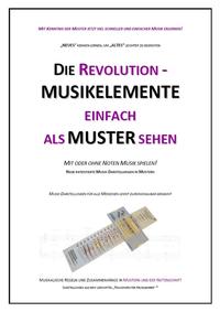 Vorderes Coverbild Die Revolution - Musikelemente einfach als Muster sehen
