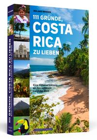 Vorderes Coverbild 111 Gründe, Costa Rica zu lieben