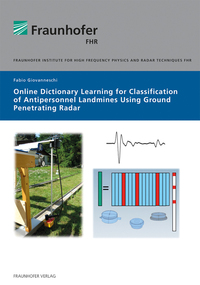 Vorderes Coverbild Online Dictionary Learning for Classification of Antipersonnel Landmines using Ground penetrating Radar