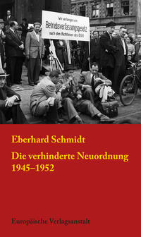 Vorderes Coverbild Die verhinderte Neuordnung 1945–1952
