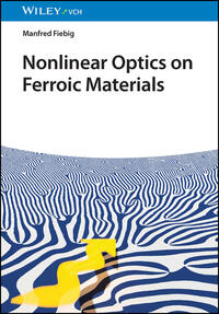 Vorderes Coverbild Nonlinear Optics on Ferroic Materials