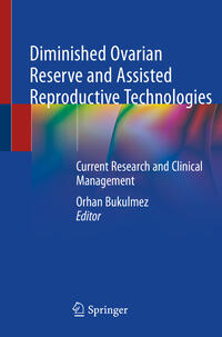 Vorderes Coverbild Diminished Ovarian Reserve and Assisted Reproductive Technologies
