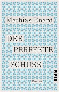 Vorderes Coverbild Der perfekte Schuss