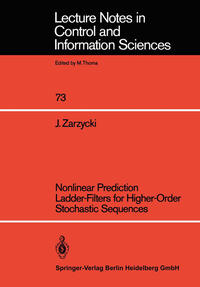 Vorderes Coverbild Nonlinear Prediction Ladder-Filters for Higher-Order Stochastic Sequences