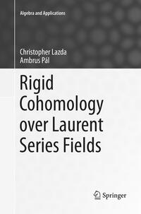 Vorderes Coverbild Rigid Cohomology over Laurent Series Fields