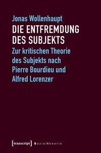 Vorderes Coverbild Die Entfremdung des Subjekts