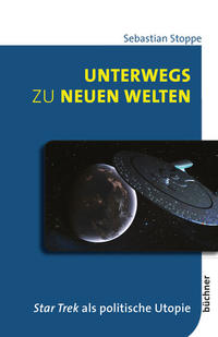 Vorderes Coverbild Unterwegs zu neuen Welten