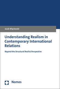 Vorderes Coverbild Understanding Realism in Contemporary International Relations