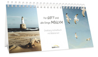 Vorderes Coverbild Für Gott sind alle Dinge möglich – Dreiklang-Aufstellbuch