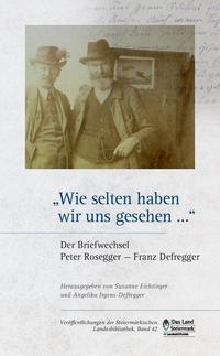 Vorderes Coverbild "Wie selten haben wir uns gesehen..."