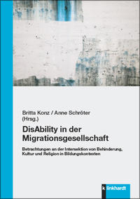 Vorderes Coverbild DisAbility in der Migrationsgesellschaft