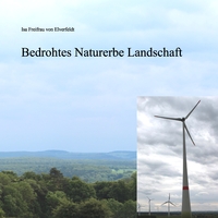 Vorderes Coverbild Bedrohtes Naturerbe Landschaft