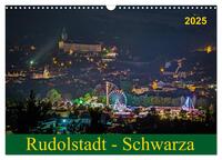 Vorderes Coverbild Rudolstadt - Schwarza (Wandkalender 2025 DIN A3 quer), CALVENDO Monatskalender