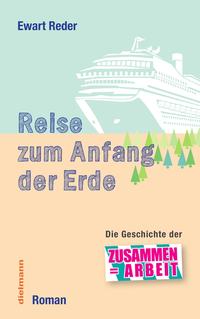 Vorderes Coverbild Reise zum Anfang der Erde