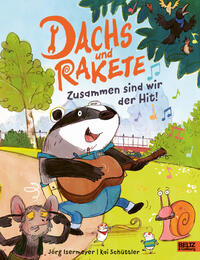 Vorderes Coverbild Dachs und Rakete - Zusammen sind wir der Hit!