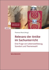 Vorderes Coverbild Relevanz der Antike im Sachunterricht