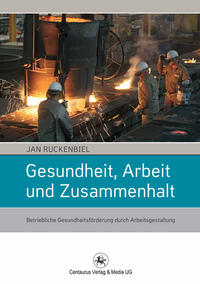Vorderes Coverbild Gesundheit, Arbeit und Zusammenhalt
