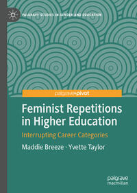 Vorderes Coverbild Feminist Repetitions in Higher Education