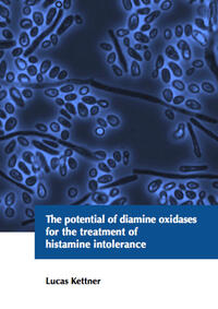 Vorderes Coverbild The potential of diamine oxidases for the treatment of histamine intolerance