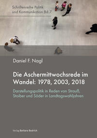 Vorderes Coverbild Die Aschermittwochsrede im Wandel: 1978, 2003, 2018