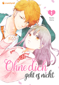 Vorderes Coverbild Ohne dich geht es nicht – Band 1