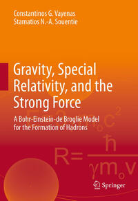 Vorderes Coverbild Gravity, Special Relativity, and the Strong Force