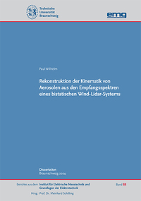 Vorderes Coverbild Rekonstruktion der Kinematik von Aerosolen aus den Empfangsspektren eines bistatischen Wind-Lidar-Systems