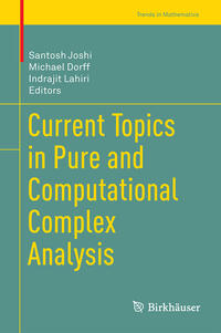 Vorderes Coverbild Current Topics in Pure and Computational Complex Analysis