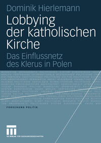 Vorderes Coverbild Lobbying der katholischen Kirche
